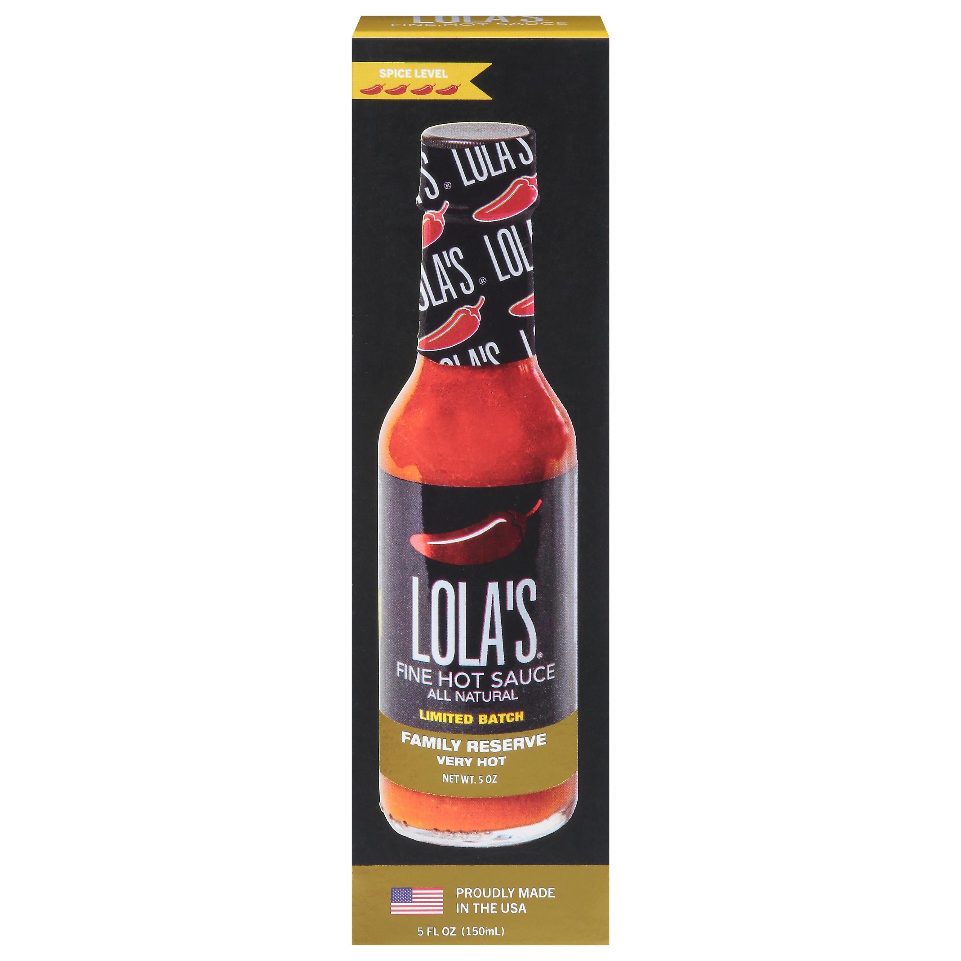 Lola's Very Hot Family Reserve Fine Hot Sauce